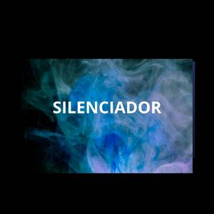 SILENCIADOR
