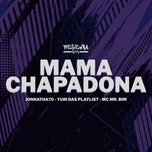 Mama Chapadona