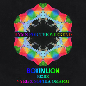 Hymn for the Weekend (Remix)