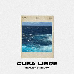 Cuba Libre (feat. Mejty)