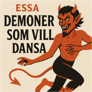 Demoner som vill dansa