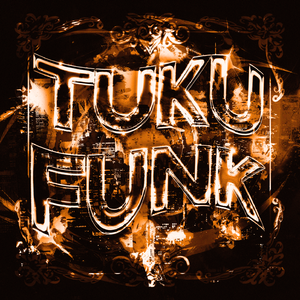 TUKU FUNK
