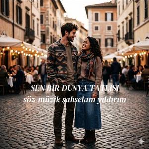 Sen bir dünya tatlısı