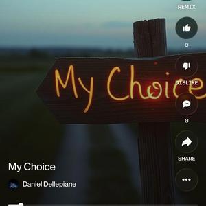 My choice in life