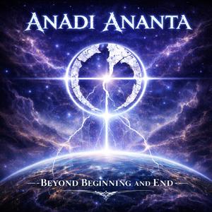 Anadi Ananta (Beyond Beginning and End)