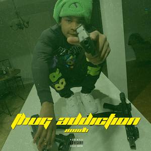 Thug Addiction