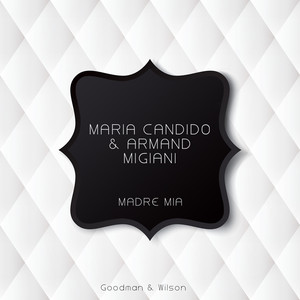 Madre Mia (Original Mix)