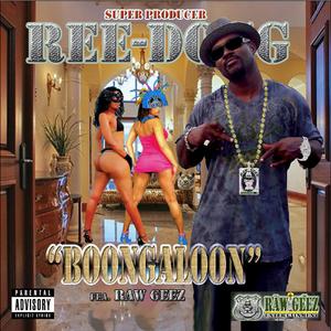 Boongaloon (feat. Raw Geez)