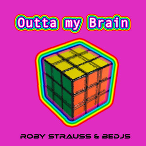 Outta My Brain (Radio Edit)