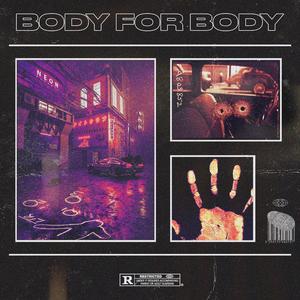 Body for Body