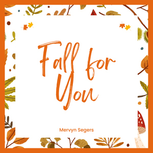 Fall for You