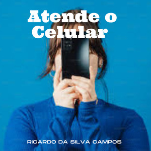 Atende o celular