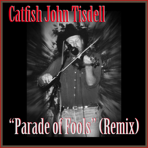 Parade of Fools (Remix)