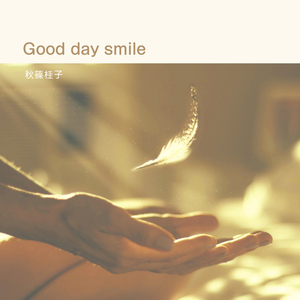 Good day smile