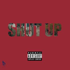 Shut Up
