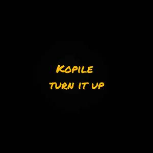 Turn it up