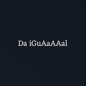 Da iGuAaAAal
