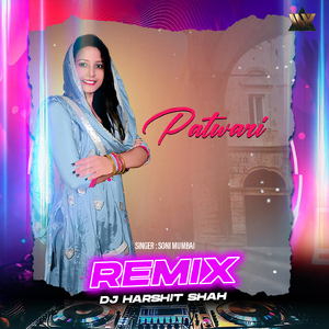 Patwari (Remix)