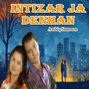 Intizar Ja Denhan