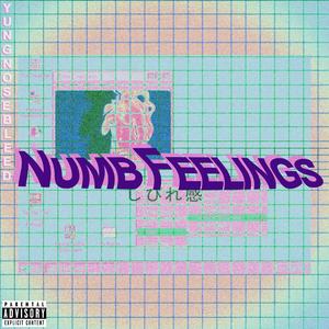 Numb Feelings (Remaster)