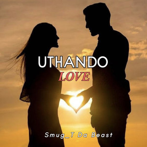 Uthando (Love) (2026 Remastered Version)