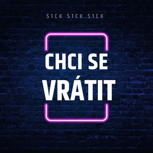 Chci se vrátit..
