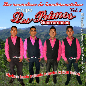 Grupo los primos guerrerense nu iyo baile ndaki ta'a in xiun ñalo'o