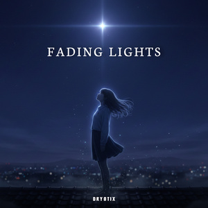 Fading Lights