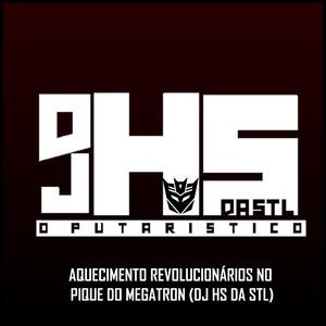 AQUECIMENTO REVOLUCIONÁRIO NO PIQUE DO MEGATRON