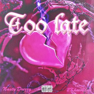 涂蕾（too late）Prod by Bubbleboy X Bvllon