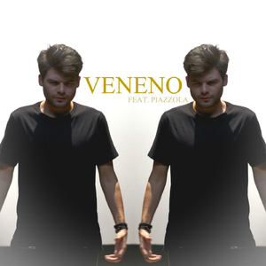 Veneno (feat. Piazzola)