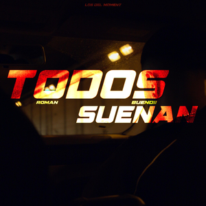 TODOS SUENAN