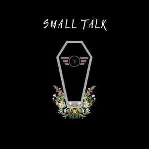 Small Talk