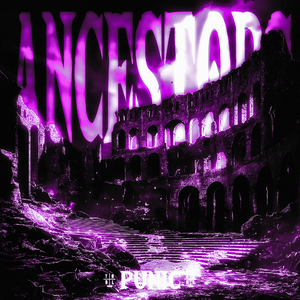 Ancestors (Super Slowed)