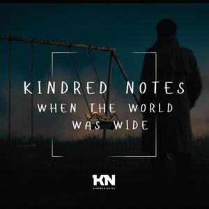 When the World Was Wide