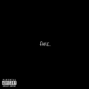 Fake