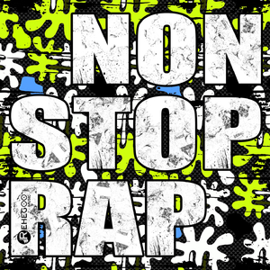 non stop rap