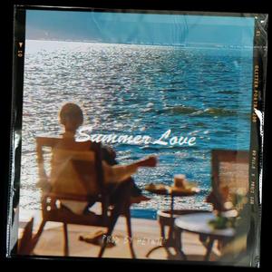 盛夏派对+[Free] "Summer Love"夏日热恋