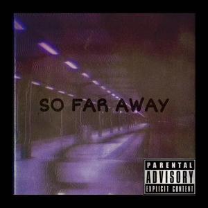 SOFARAWAY