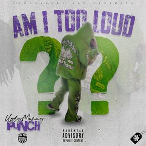 PRBLY TOO LOUD