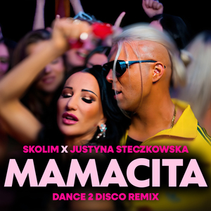 Mamacita (Official Dance2 Disco Remix)