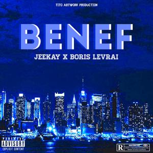 Benef (feat. Boris Levrai)