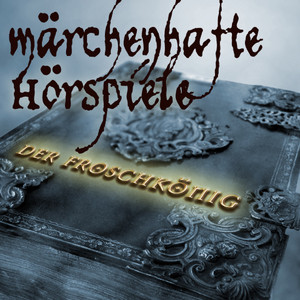 Der Froschkönig Teil 3