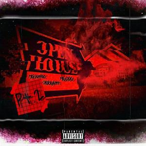 Open House Pt. 2 (feat. 9KJaylen & MG Kelbo)