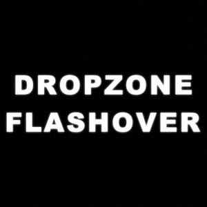 Dropzone // Flashover 2021