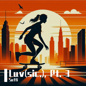 Luv(sic.), Pt. 3 (covered by Saffi)