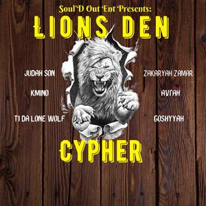 Lions den cypher (feat. Yahs 1 Entertainment, Goshyyah, Judahson, T1 Da lone wolf, Kmino & Zakaryah Zamar)