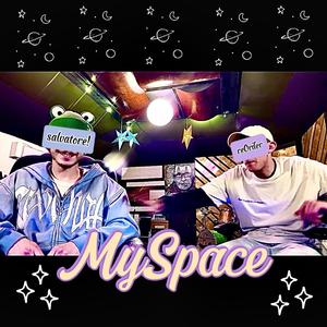 MySpace (feat. reOrder)