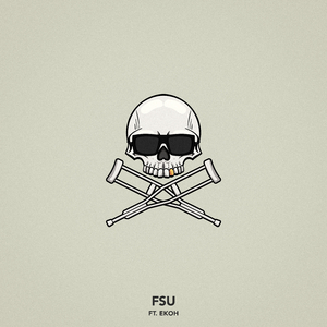 FSU (feat. Ekoh)