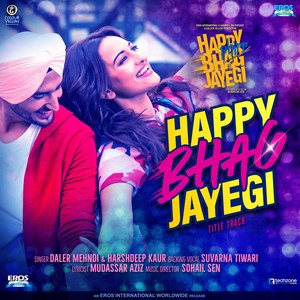 Happy Bhag Jayegi Title Track